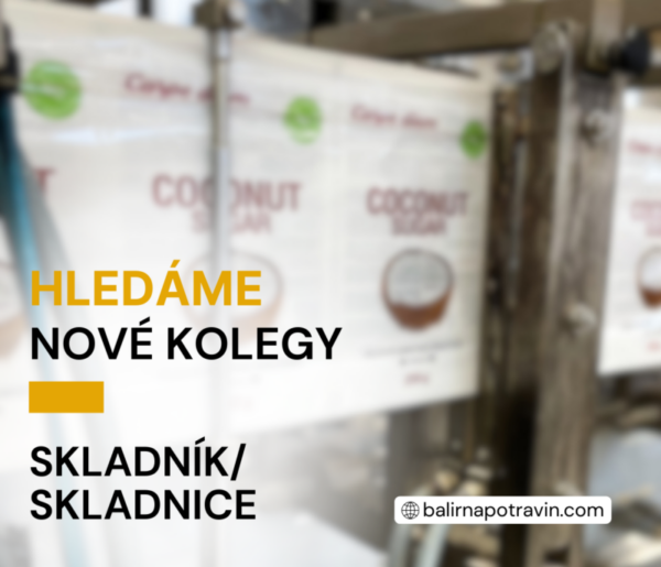 SKLADNÍK/CE v potravinářské výrobě (30.000 – 45.000 Kč)